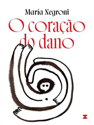 cover image of O coração do dano